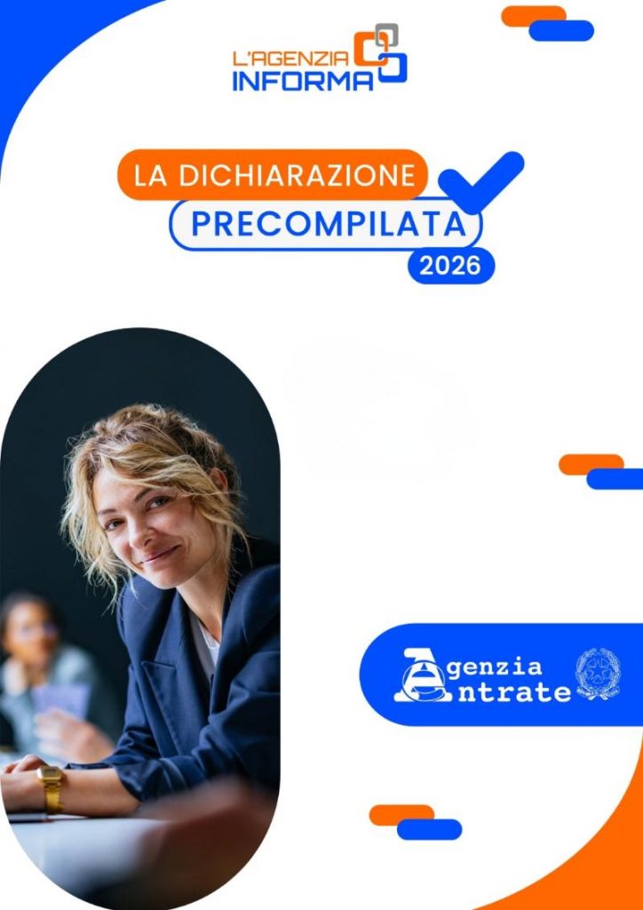 Precompilata 2026, in una guida le le informazioni utili per inviare il modello